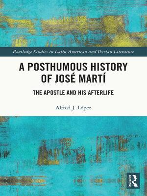 cover image of A Posthumous History of José Martí